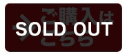 SOLD OUT